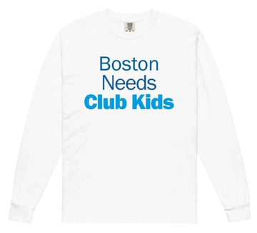 Your Location Needs Club Kids | Unisex Garment-Dyed Heavyweight Long Sleeve Shirt